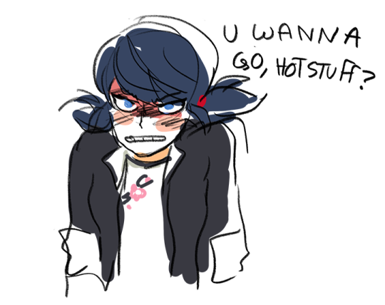 caprette:  lettersiarrange:  Imagine if Alya and Marinette got into an argument because Alya was tired of Marinette never facing her fears and talking to Adrien. So Marinette, enraged and determined to prove Alya wrong, storms over to Adrien and says