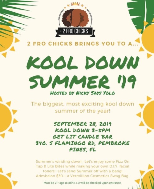 @2FroChicks brings you to a &ldquo;KOOL Down Summer&rdquo; hosted by @NickySaysYolo. Summer&rsquo;s 