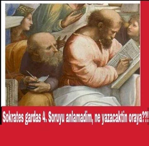 -Sokrates gardaş 4.soruyu...