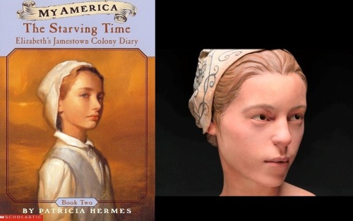 ellievhall:Jamestown cannibalism victim = Scholastic children’s book cover girl? Does anyone els