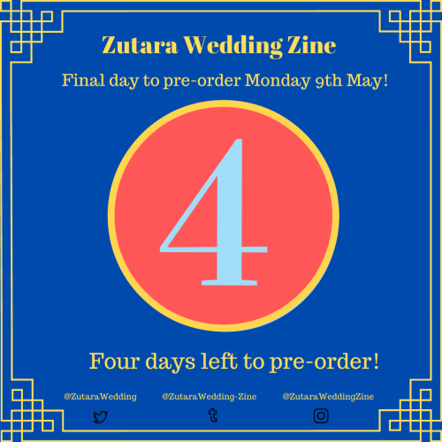  FOUR DAYS LEFT to pre-order the Zutara Wedding Zine!Pre-order your copy of the zine before our stor