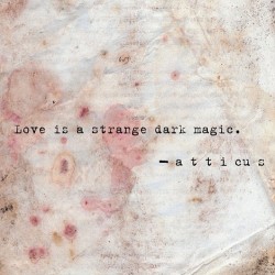 atticuspoetry:  #darkmagic 