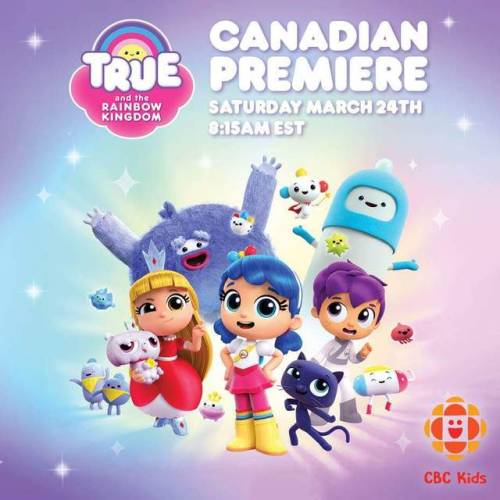 True and the Rainbow Kingdom Hey Canadian friends you can finally check out the show I’m worki