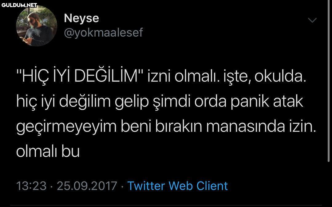 "HİÇ İYİ DEĞİLİM" izni...