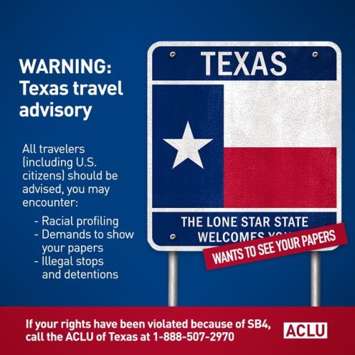 myurbandream:  s-leary:   ACLU Issues Texas ‘Travel Advisory’ WASHINGTON — The American Civil Liberties Union issued a  “travel alert” today informing anyone planning to travel to Texas in the  near future to anticipate the possible violation