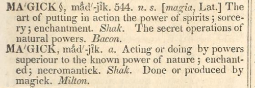 english-idylls: Definition of magic in Samuel Johnson’s Dictionary.