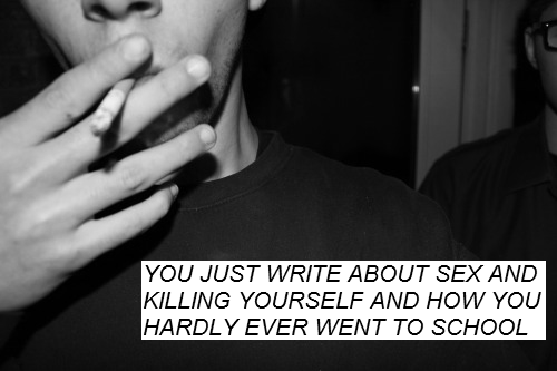 Buy me a lighter and help me burn my demons...