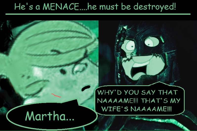 he`s a MENACE!