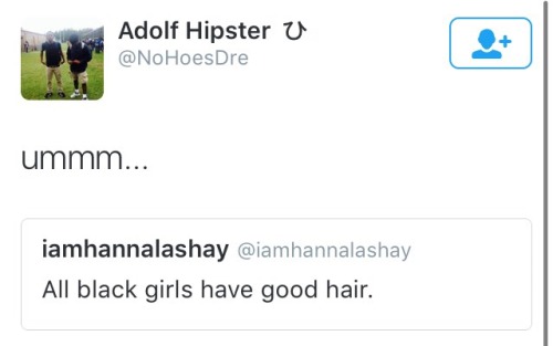 fedupblackwoman:  bonnetapplebum:  #OwnYourMisogynoir: Remember when @iamhannalashay posted a simple, positive tweet about black girls’ hair and black boys RUSHED to re-assert that our hair was ugly and “bad” Even though they have the same exact