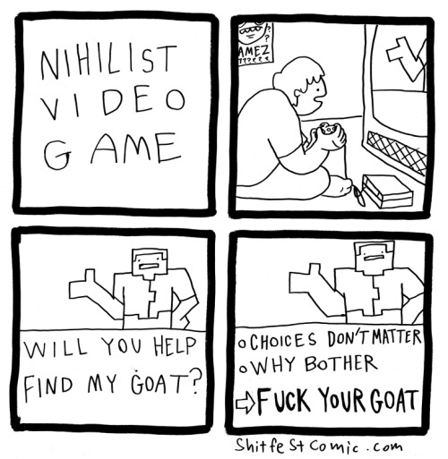 shitfestcomic: #184 Nihilist Video GameFacebook // Twitter // Store // 