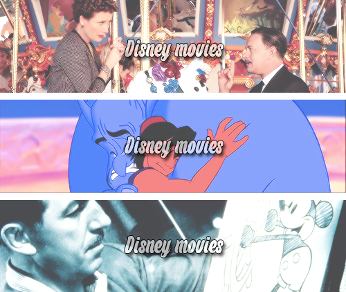 nolanthebiggestnerd:  disneyismyescape: Disney Movies (INSP)Sorry this is such a long post. I tried including as many movies/characters as I could. Sorry if your favourites are not here! Also the sections are not exclusive. I know there are more than