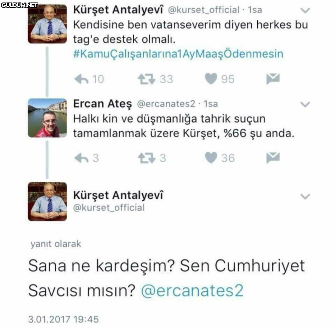 Kürşet :
Kendisine ben...