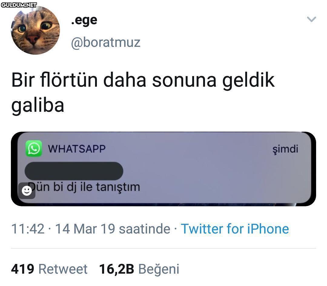 ege
@boratmuz
Bir flörtün...