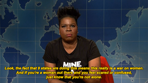 psyfic:bob-belcher:SNL Weekend Update: May 18th 2019, Leslie Jones on the new abortion lawsAnd that’