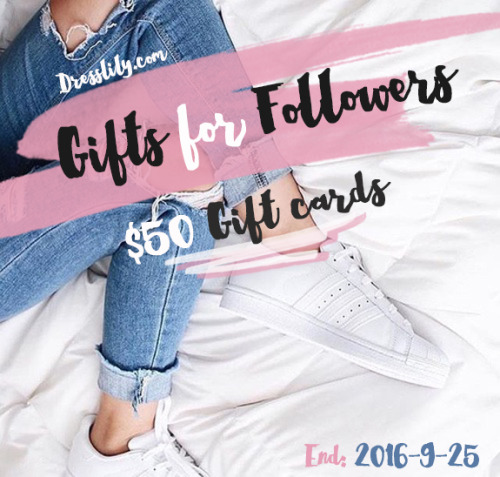 dresslily-official:   Dresslily followers’Gift - get $50 Gift Cards here!    To Gain $50 Gift Card Y