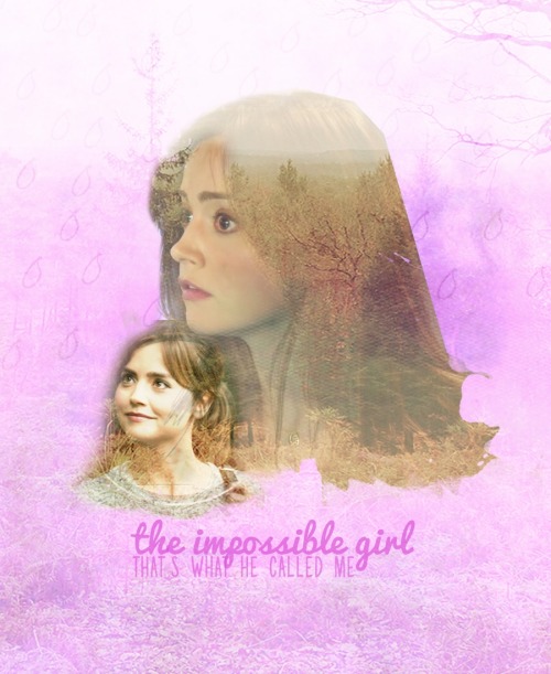 geeky-ps-edits: Clara Oswald- The Impossible GirI