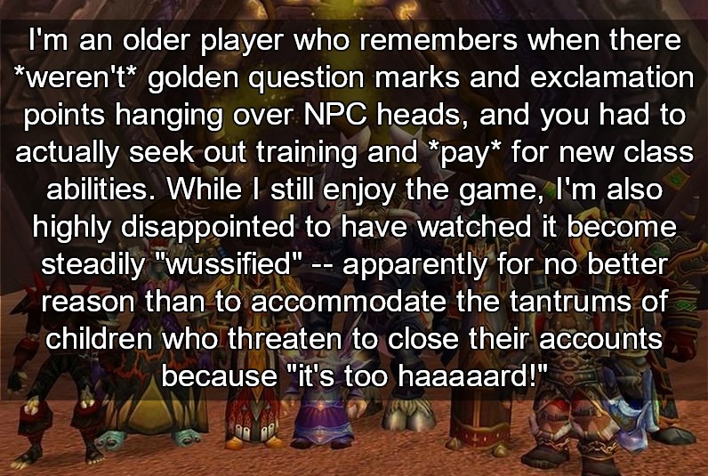 wow-confessions:   I’m an older player who remembers when there *weren’t* golden