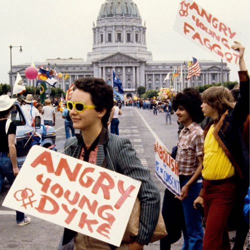 &ldquo;ANGRY YOUNG DYKE&rdquo; &ndash; &ldquo;ANGRY YOUNG FAGGOT,&rdquo; Gay Freedom Day, San Franci