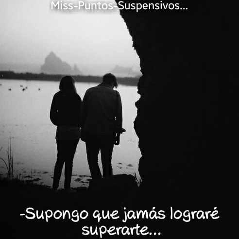 -Tu sólo crees conocerme...