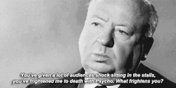 insanity-and-vanity:  Alfred Hitchcock knew