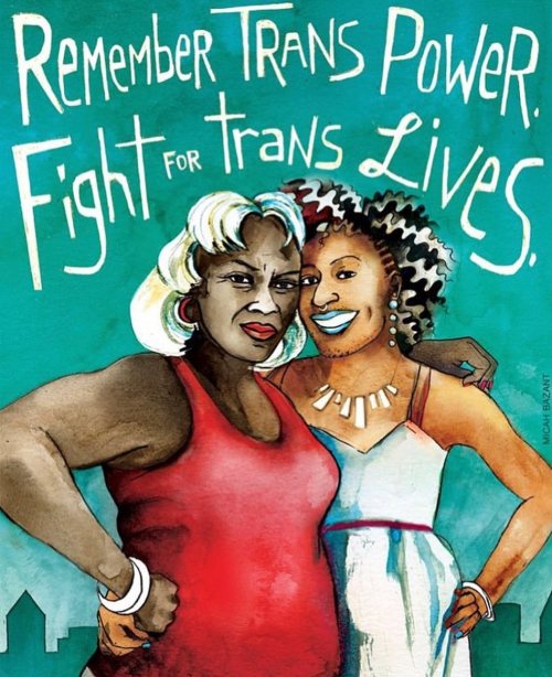 Mourn the dead, fight like hell for the living. #transdayofremembrance Poster by @micahbazanthttps