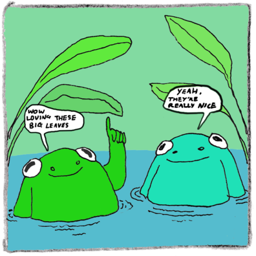 grebcomics:Just two cool frogs hanging out@b-e-n-stuff