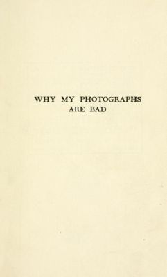 nemfrog:Why my photographs are bad. 1902. 