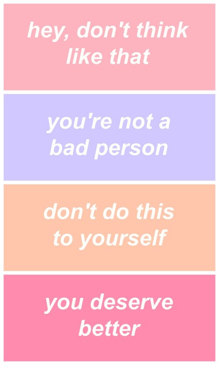 sheisrecovering:studycomrades:important reminders for when the bad thoughts creep backstep 1. use th