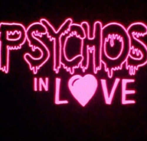 psychos