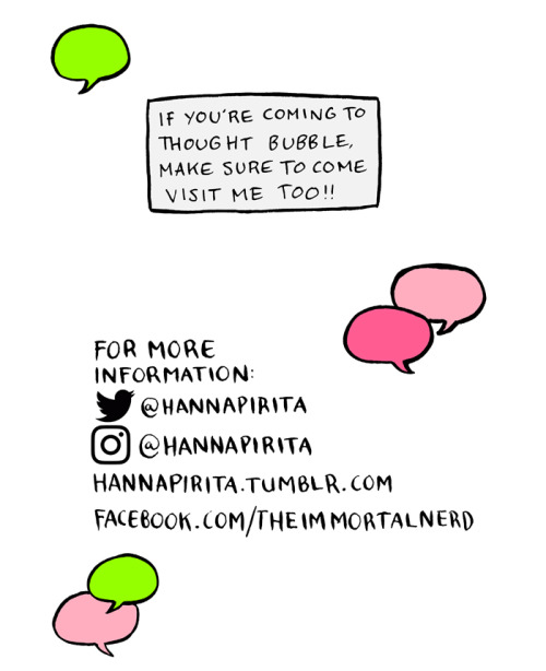 hannapirita:My info about Thought Bubble from my webcomic Immortal Nerd. So as you can see, I’m co