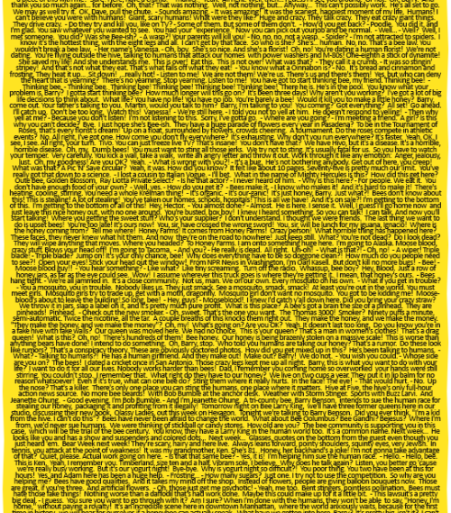 theepicvoid111: crapinthehat: Holy crap Is that seriously the bee movie script XD