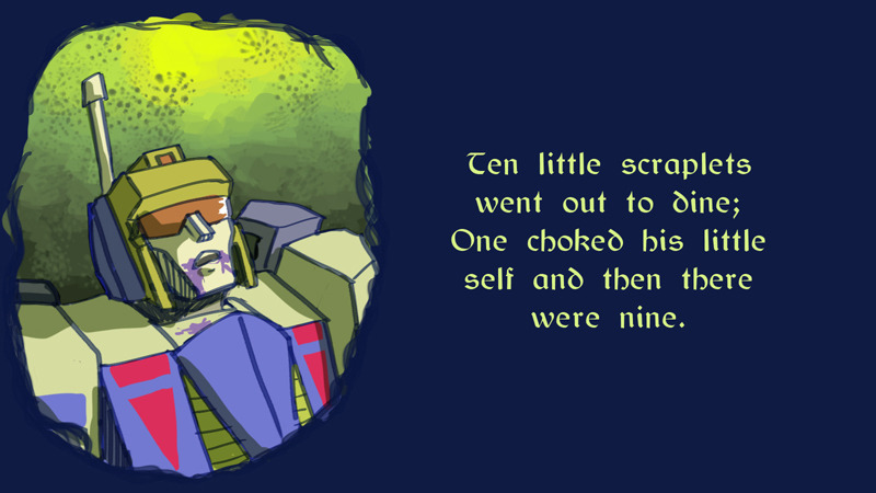mz-15:  derpscream:  thepopetti:  Ten little scraplets. Poem is from Agatha Christies