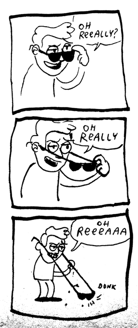 midnitesurprise:  oh reeeaaaaaaalllllly 