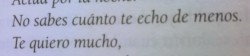 hecho de menos tus abrazos y tus besos&hellip;