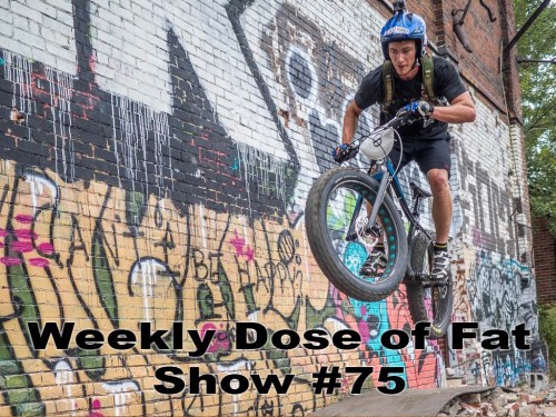fatbikedotcom:  Weekly Dose of Fat Radio - Show 75-Special Guest Scott Chambers from the Great Lakes
