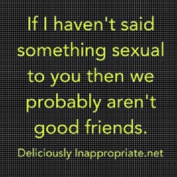 octshadowz:  Ha exactly ;) #truth #perv #canthelpit