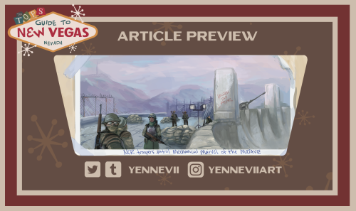 newvegasguidezine:Today’s article and illustration previews are by @yennevii and @gangnome !