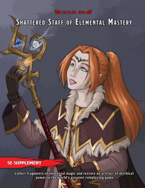 Shattered Staff of Elemental Mastery – My D&amp;D book about reassembling a 5-in-1 Artifact of mythi