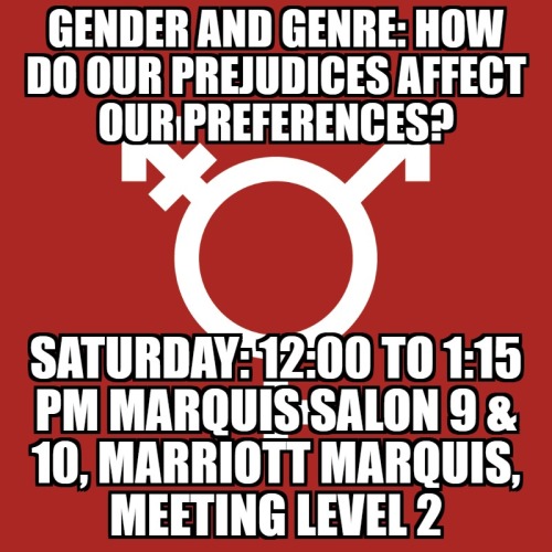  Gender and Genre: How Do Our Prejudices Affect Our Preferences?. (Jill McCabe Johnson, Kevin Clark,