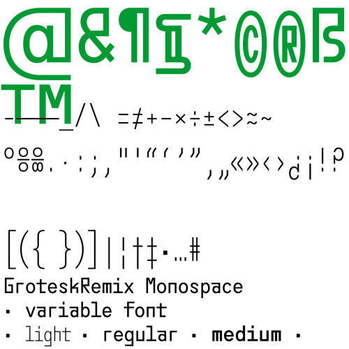 benoit-bodhuin: GroteskRemix Monospace by Benoît Bodhuin