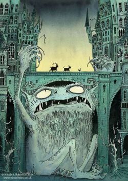 longshankstumblarian: Nicola L Robinson Illustration Billy Goats Gruff, Troll Bridge, Chilrens book illustration classic  fairytales, Pen and Ink monsters.                                                                 