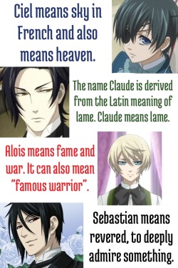 theotakukazielle:  !Kuroshitsuji character name meanings!  -Ciel, Alois, Claude and Sebastian version-