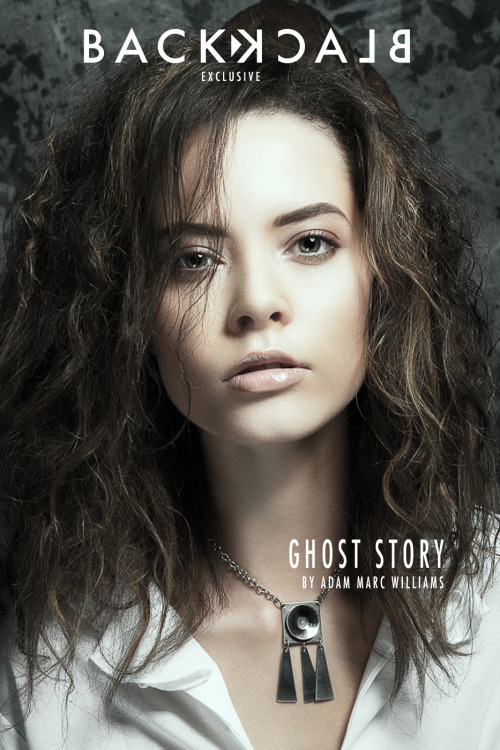 Ghost Story by Adam Marc Williams - Back To Black ExclusiveHair &amp; Make-up by Jennifer GoodingSty