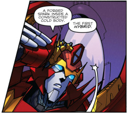 skidblast: The first hybrid. This is what Rodimus says when he realizes the underlying paradoxes of Megatron that has become accepted background noise in the common culture of the Cybertron Civil War. How can someone rumored to have a green mottled spark,