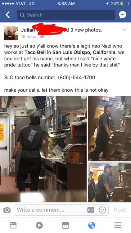 fucktheflagandfuckyou:hey so just so y'all know there’s a legit neo Nazi who works at Taco Bell in S