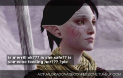 actualdragonageconfessions:  is merrill ok??? is she safe?? is someone feeding her??? ?ple 