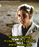 ultrerego:  whataslayeris: BtVS + life lessons   Oh Buffy