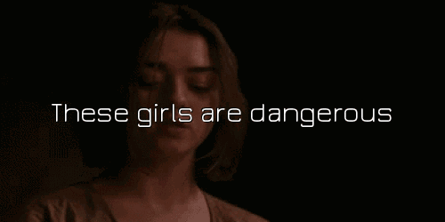 These Girls Are Dangerous, And Theyre Beautiful, But Mostly They Are Young.