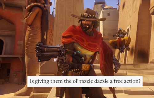 deflare:  goodluckdetective:  It’s four in the morning, might as well do some shit posting… This is Why Our DM Left Overwatch: @outofcontextdnd and Overwatch 1/?  Okay. But what if. What if. Overwatch RPG. 