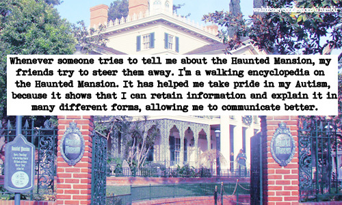 waltdisneyconfessions:  “Whenever someone tries to tell me about the Haunted Mansion,
